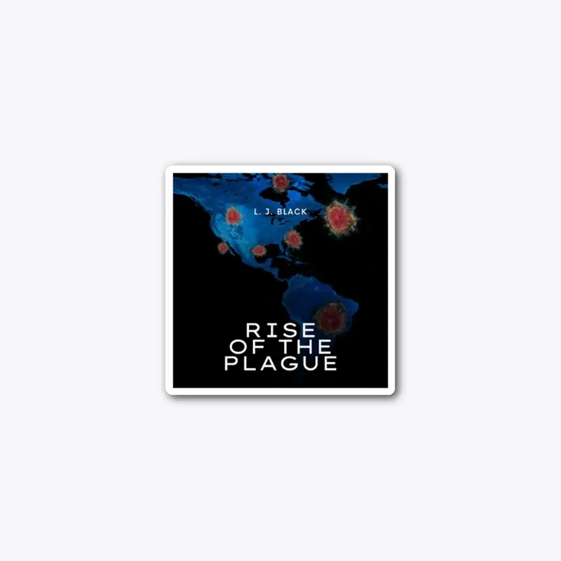 Rise of the Plague Sticker